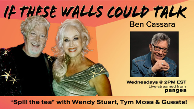 Ben Cassara Guests on “If These Walls Could Talk” With Hosts Wendy Stuart and Tym Moss 10/6/21 2 PM ET