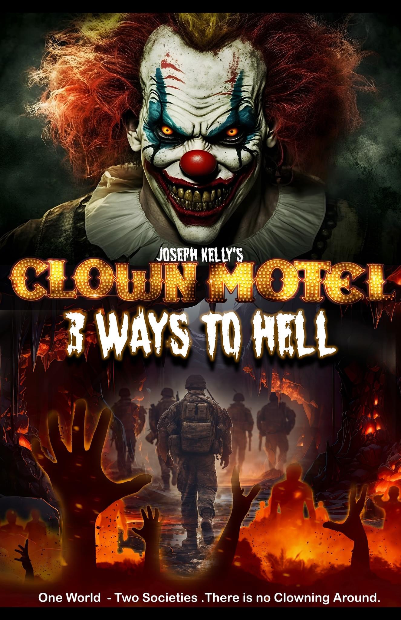 Joseph Kelly’s “Clown Motel: 3 Ways to Hell” Launches Indiegogo Campaign 