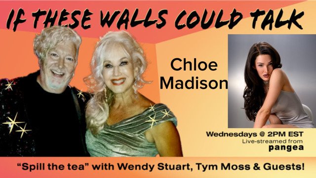 Chloe Madison Guests On “If These Walls Could Talk” With Hosts Wendy Stuart and Tym Moss Wednesday August 26th, 2026