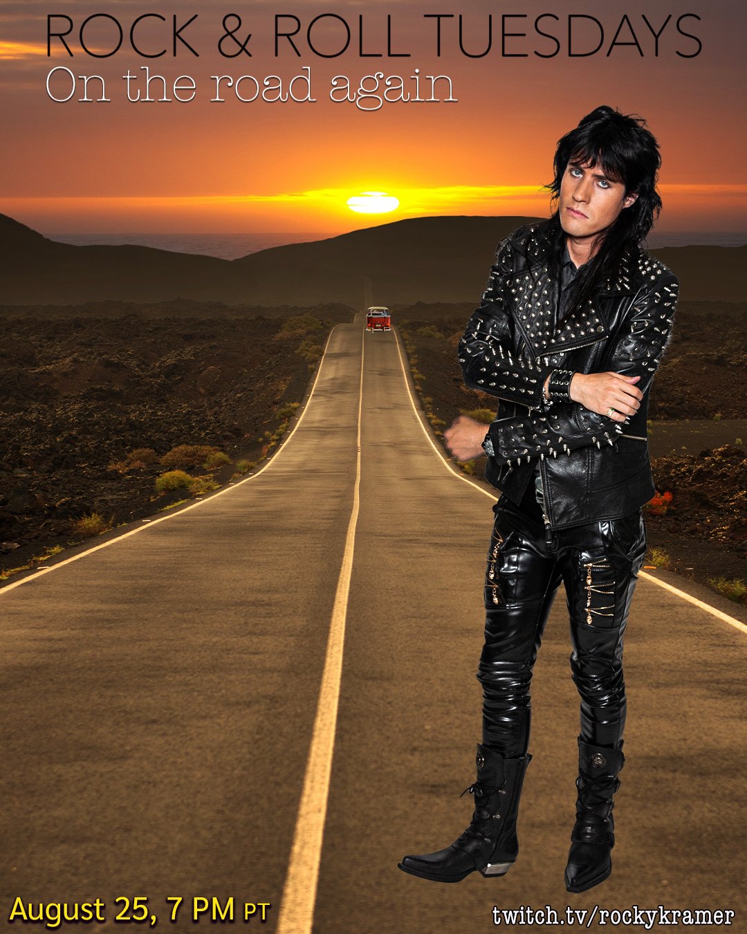 Rocky Kramer’s Rock & Roll Tuesdays Presents “On The Road Again” On Tuesday, August 25th, 2026 7 PM PT on Twitch